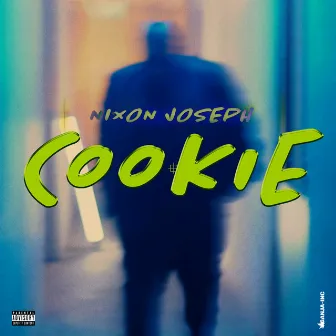 Cookie by Nixon Joseph