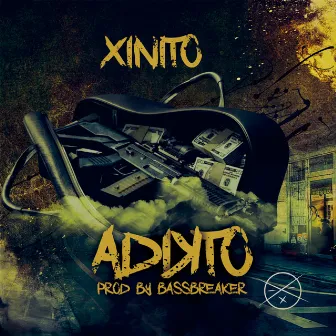 Adikto by Xinito