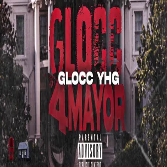 Glocc 4 Mayor by Gloccyhg