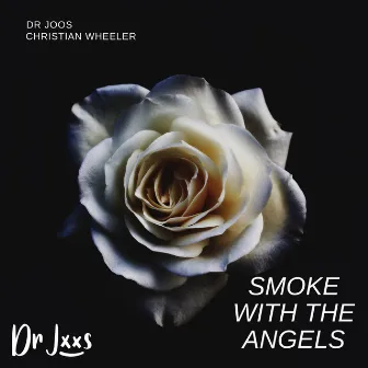 Smoke with the Angels by Christian Wheeler