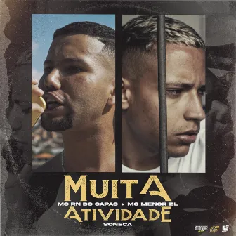 Muita Atividade by MC Menor ZL