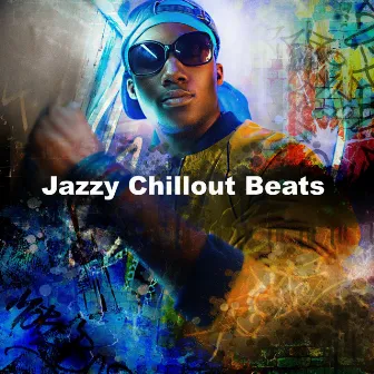 Jazzy Chillout Beats by Lofi Jazz Records