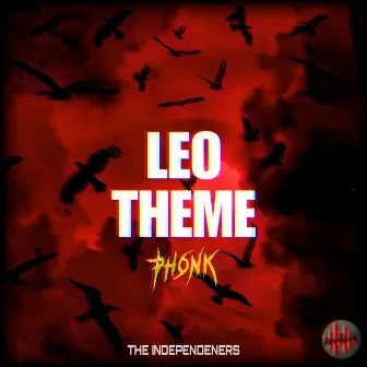 Leo Theme Phonk by The Independeners