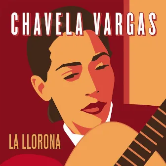 La Llorona by Chavela Vargas