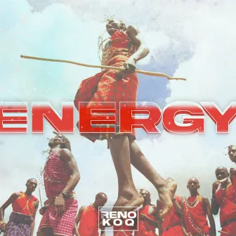 Energy by Reno K.O.Q.