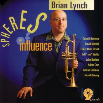 Spheres Of Influence by Brian Lynch