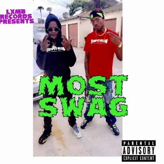 Most Swagg by Tay Diddy