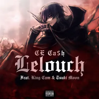 Lelouch by CE Ca$h