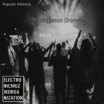 Reaggeton Dramma by Popular Alliance