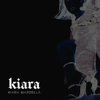 Kiara by Kiara Marzella