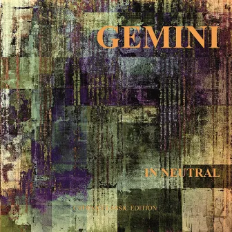 In Neutral by Gemini