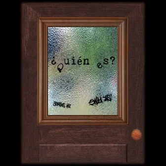 ¿Quién Es? by Eny Rs'