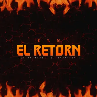 EL RETORN by CLN