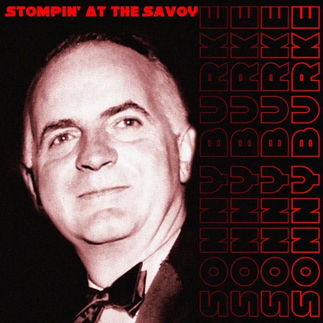 Stompin' At The Savoy