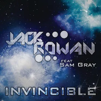 Invincible (feat. Sam Gray) by Jack Rowan