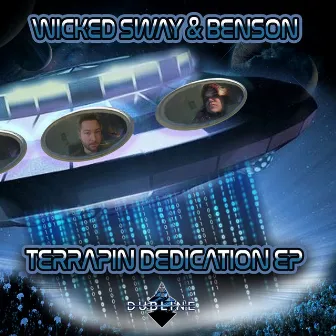 Terrapin Dedication EP by Wicked Sway