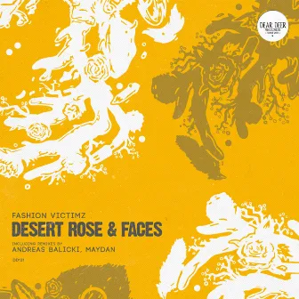 Desert Rose & Faces by Fashion Victimz