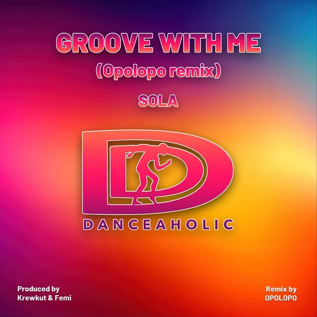 Groove with Me ( Opolopo Remix)