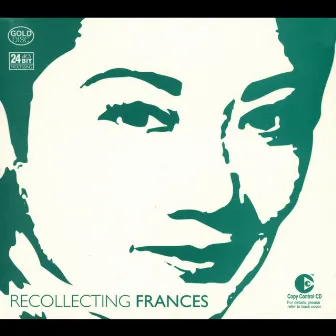 Recollecting Frances by Frances Yip