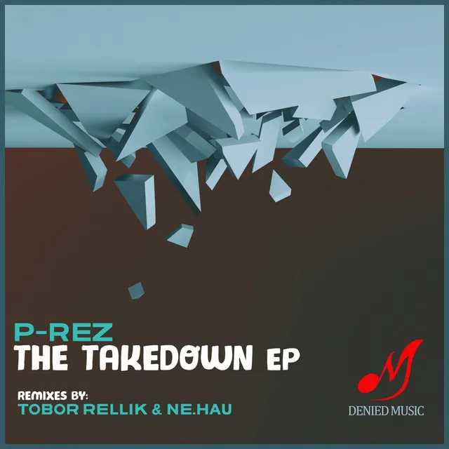 The Takedown - Tobor Rellik Remix