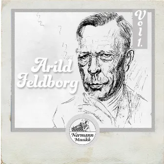 Tekster av Arild Feldborg by Steinar Jøraandstad