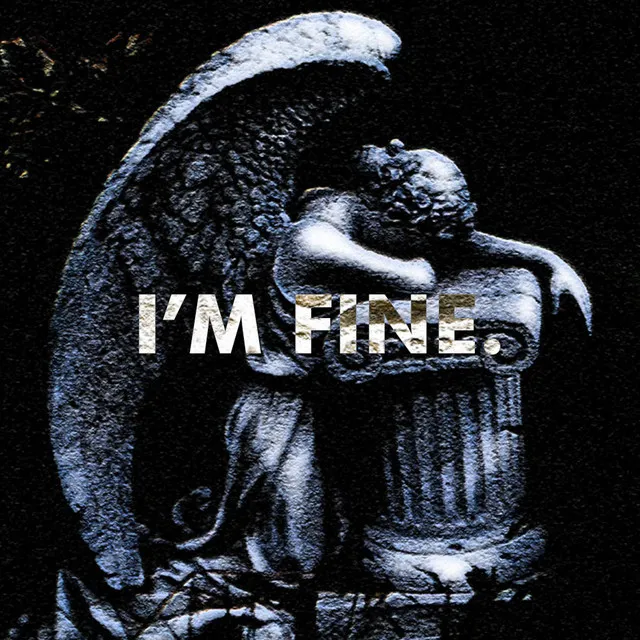 I'm Fine