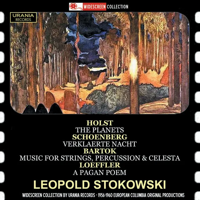 Holst: The Planets, Op. 32 - Schoenberg: Verklärte Nacht, Op. 4 - Bartók: Music for Strings, Percussion & Celesta, Sz. 106 - Loeffler: A Pagan Poem, Op. 14