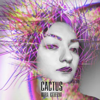 Cactus (Rough Minimal Version) [Acoustic Version] by María Katherina