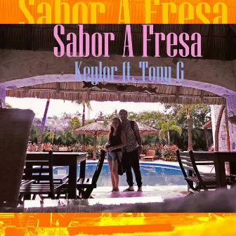 Sabor A Fresa by Tony G