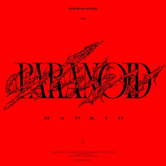 Paranoid by MADKID