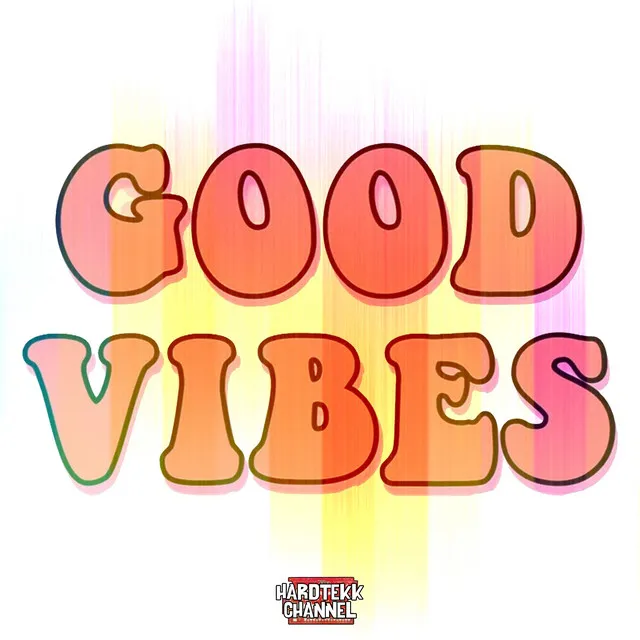 Good Vibes