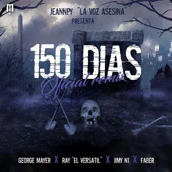 150 Días by Jeannpy