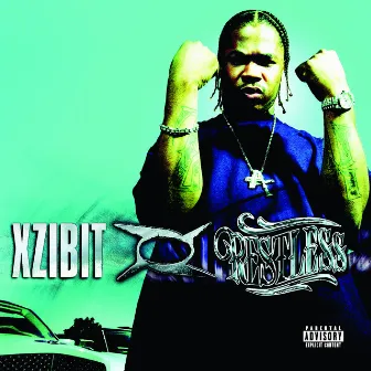 Restless by Xzibit