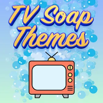 T.V. Soap Themes by London Television Orchestra