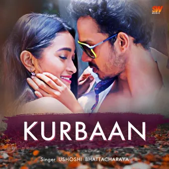 Kurbaan by Ushoshi Bhattacharya