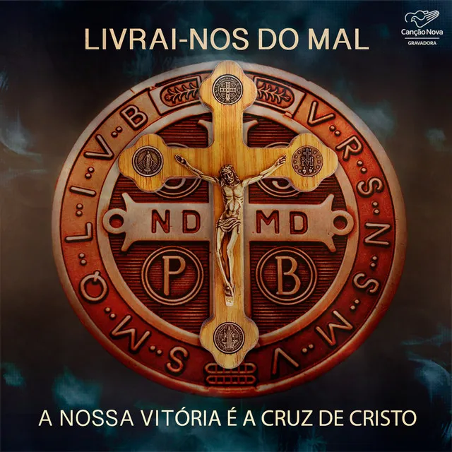 Livrai-nos do Mal: A nossa vitória é a cruz de Cristo