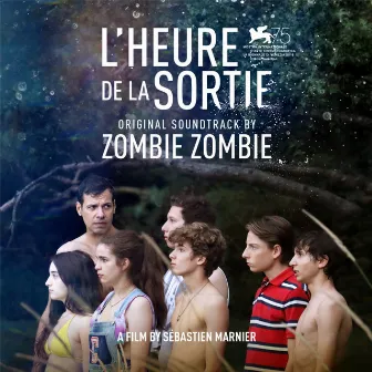 L'heure de la sortie (Bande originale du film) by Zombie Zombie