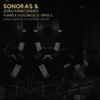 Piano e Violoncelo - Opus 2 by Sonoras