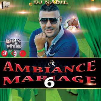 Ambiance Mariage Vol 6 by DJ Nabil