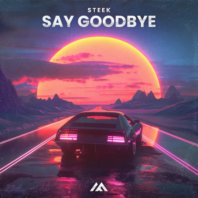 Say Goodbye