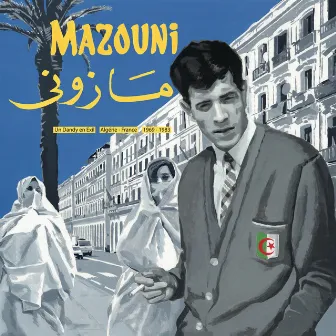 Un dandy en exil (Algérie- France 1969-1983) by Mazouni