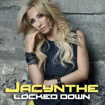 Locked Down (Single) by Jacynthe