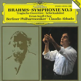 Brahms: Symphony No.3; Tragic Overture; Song of Destiny by Ernst Senff Chor