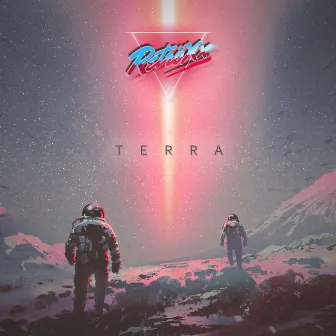 Terra EP by Retröxx