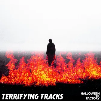 Terrifying Tracks by Unknown Artist