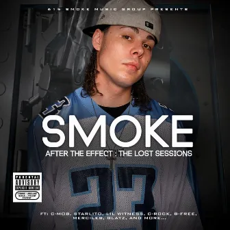 After the Effect (The Lost Sessions) by Smoke