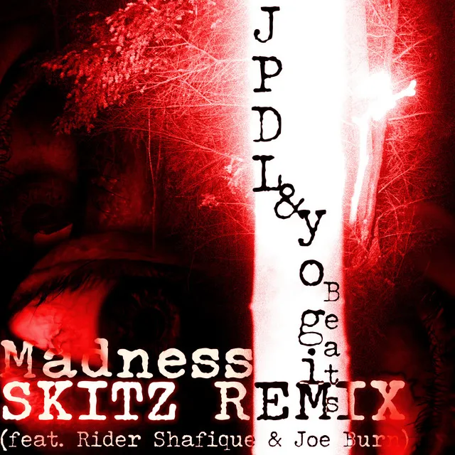 Madness - Skitz Remix