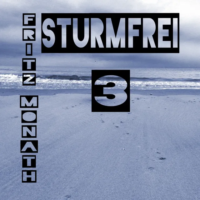 Sturmfrei (EP 3)