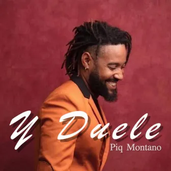 Y Duele by Piq Montano