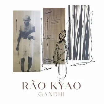 Gandhi by Rão Kyao